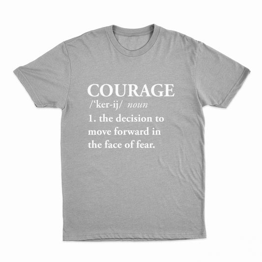 Heather Gray - Courage T-Shirt